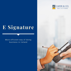 E signature Laws in Ireland